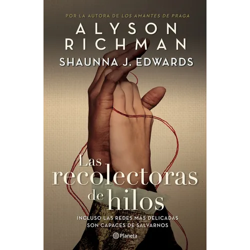 Las Recolectoras de Hilos / The Thread Collectors - Paperback