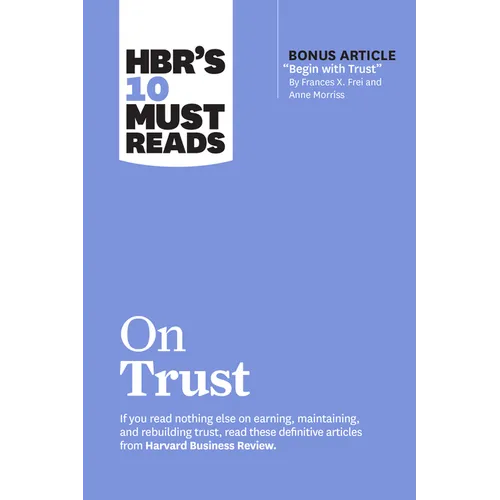 Hbr's 10 Must Reads on Trust - Hardcover