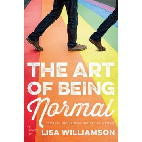 The Art of Being Normal - Paperback