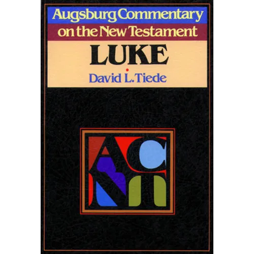 Augsburg Commentary on the New Testament - Luke - Paperback
