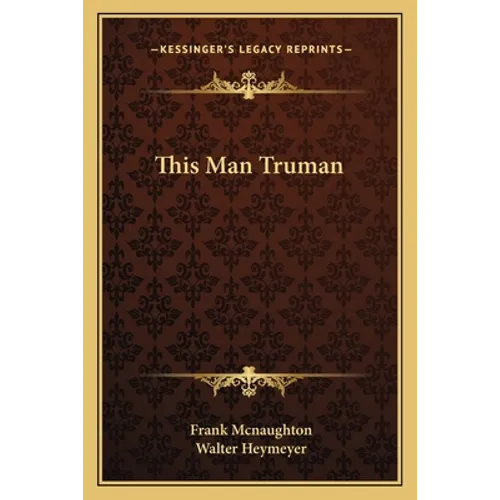 This Man Truman - Paperback