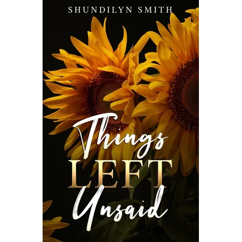 Things Left Unsaid - Paperback