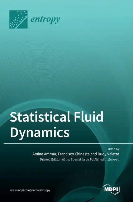 Statistical Fluid Dynamics - Hardcover