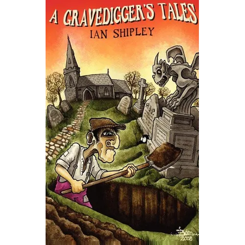 A Gravedigger's Tales - Paperback