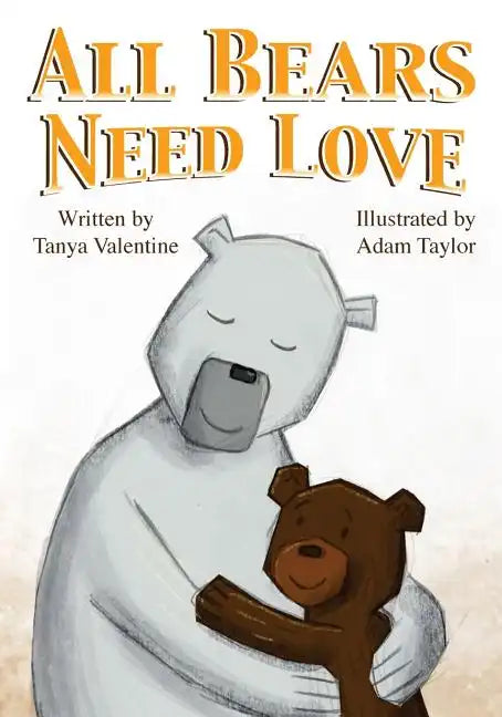 All Bears Need Love - Paperback