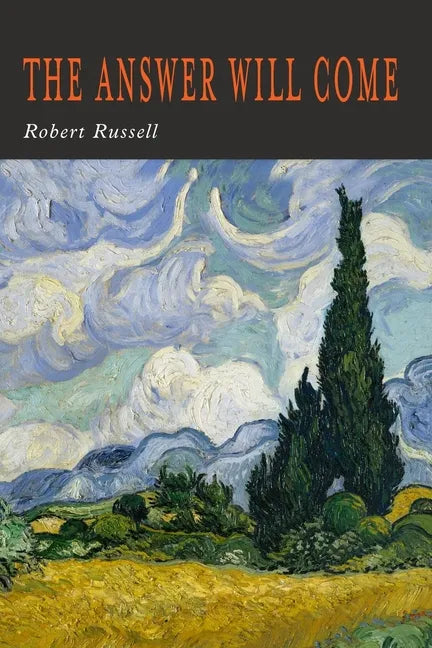 The Answer Will Come - Paperback