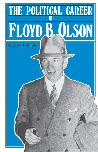 Political Career of Floyd B. Olson - Paperback