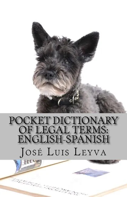 Pocket Dictionary of Legal Terms: English-Spanish: English-Spanish Legal Glossary - Paperback