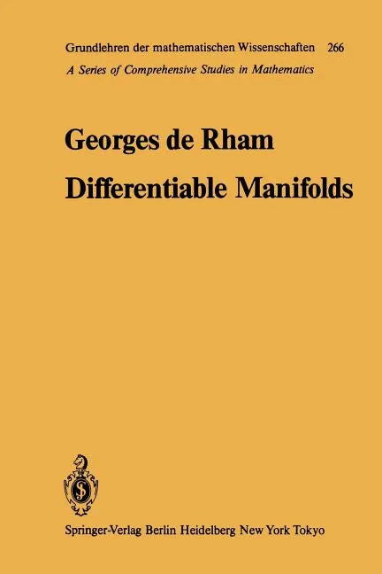 Differentiable Manifolds: Forms, Currents, Harmonic Forms - Paperback
