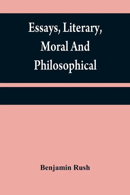 Essays, literary, moral and philosophical - Paperback
