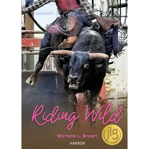 Riding Wild - Library Binding