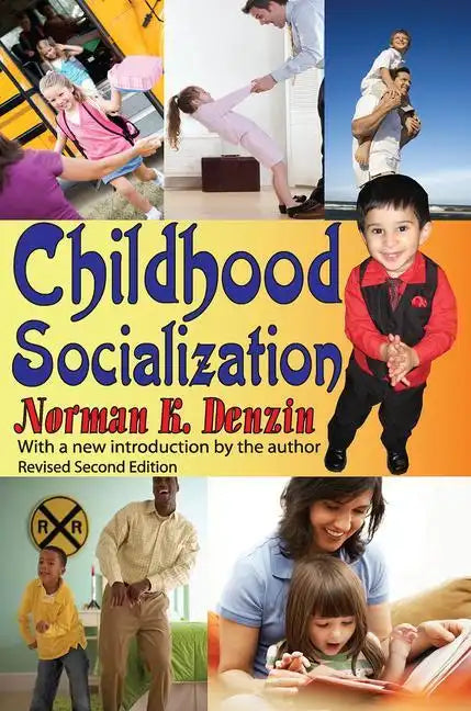 Childhood Socialization - Paperback