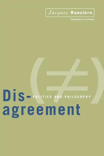 Disagreement: Politics And Philosophy - Paperback