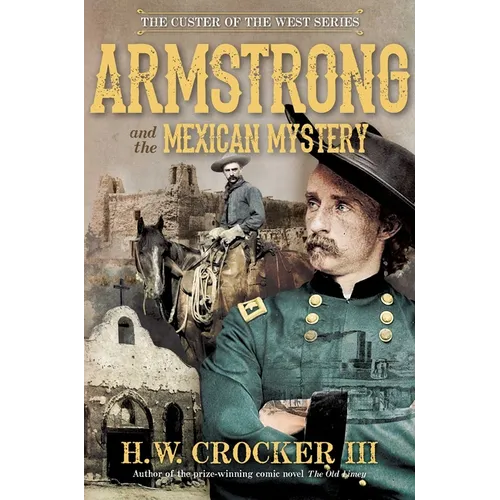 Armstrong and the Mexican Mystery - Hardcover