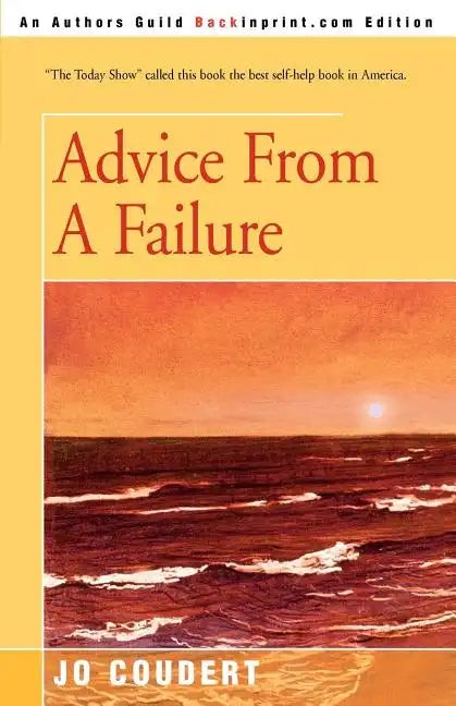 Advice From A Failure - Paperback