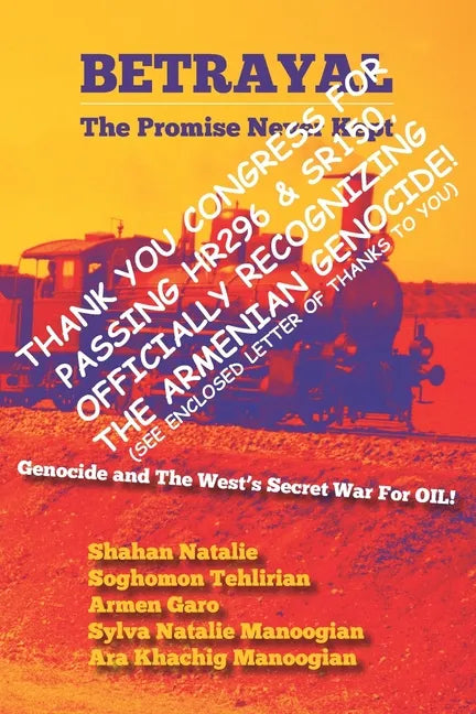 Betrayal: The Promise Never Kept: United States Congress Version - Paperback
