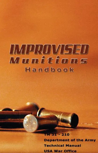 Improvised Munitions Handbook - Paperback