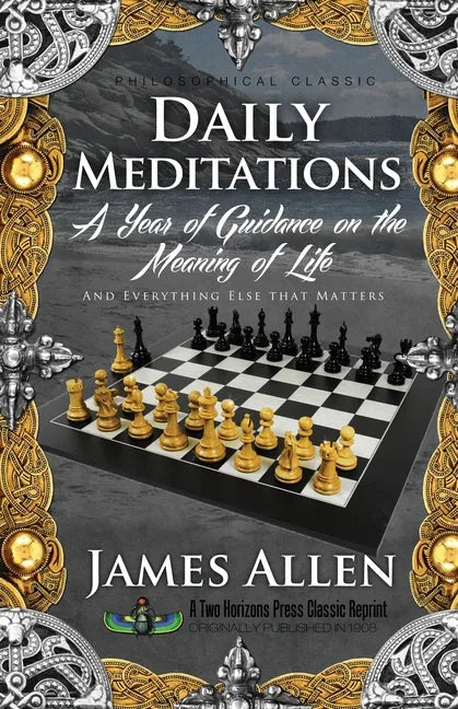 Daily Meditations: A Year of Guidance on the Meaning of Life - Paperback