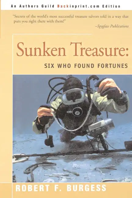 Sunken Treasure: Six Who Found Fortunes - Paperback