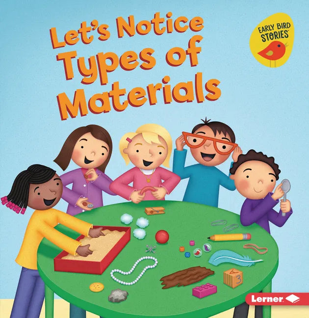Let's Notice Types of Materials - Paperback