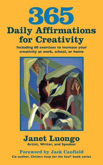 365 Daily Affirmations for Creativity - Paperback