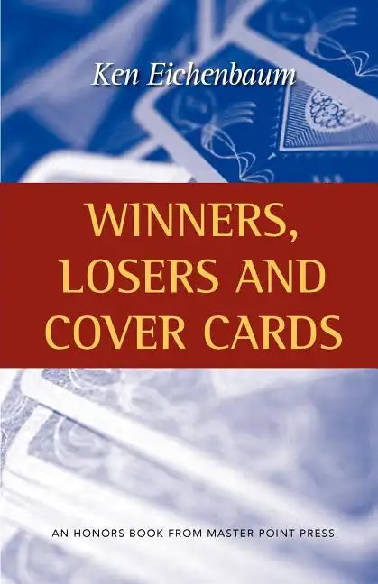 Winners, Losers and Cover Cards - Paperback