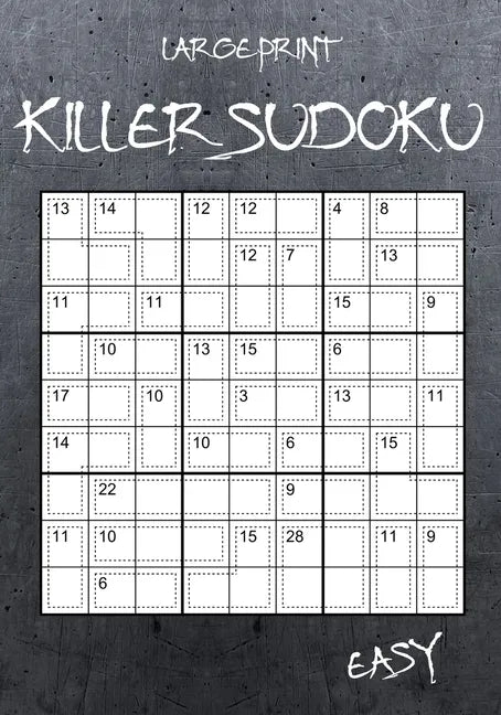 Large Print Easy Killer Sudoku: 100 Sumdoku Puzzles - Sudoku Variant Paperback Game - Paperback