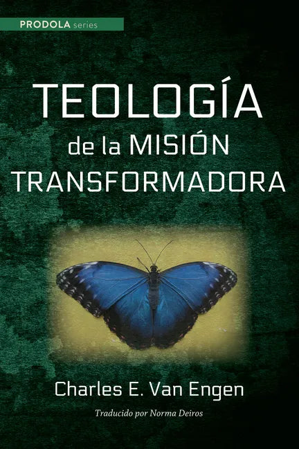 Teologia de la Mision Transformadora - Hardcover
