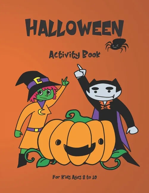 Halloween Activity Book for Kids: Ages 8-10 - Paperback