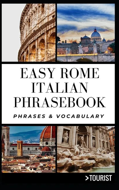 Easy Rome Italian Phrasebook: Phrases & Vocabulary - Paperback