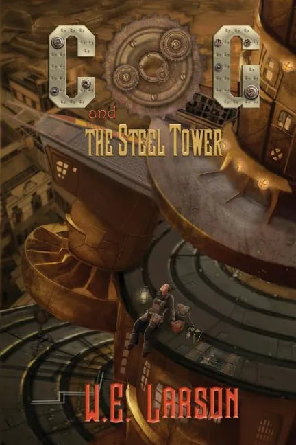 Cog: and the Steel Tower - Paperback