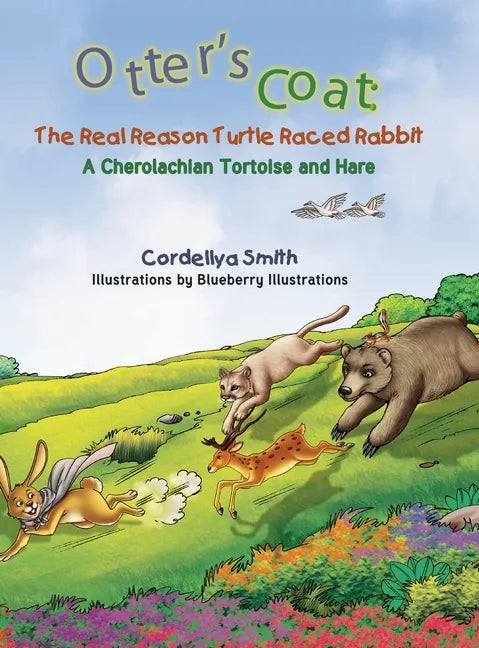 Otter's Coat: A Cherolachian Tortoise and Hare - Hardcover