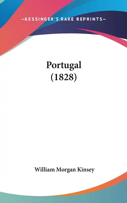 Portugal (1828) - Hardcover