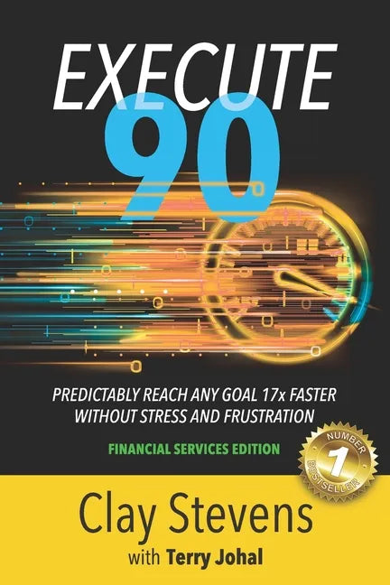 Execute 90: Financial Services Edition - Paperback