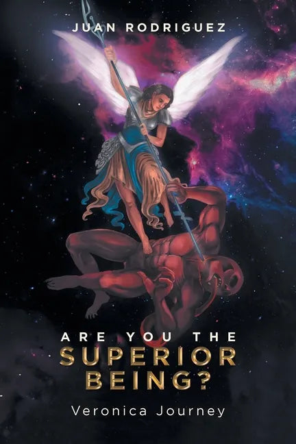 Are You the Superior Being?: Veronica Journey - Paperback
