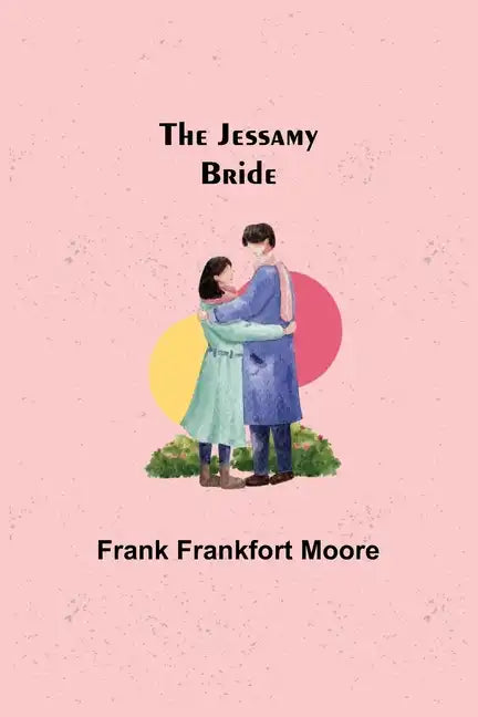 The Jessamy Bride - Paperback