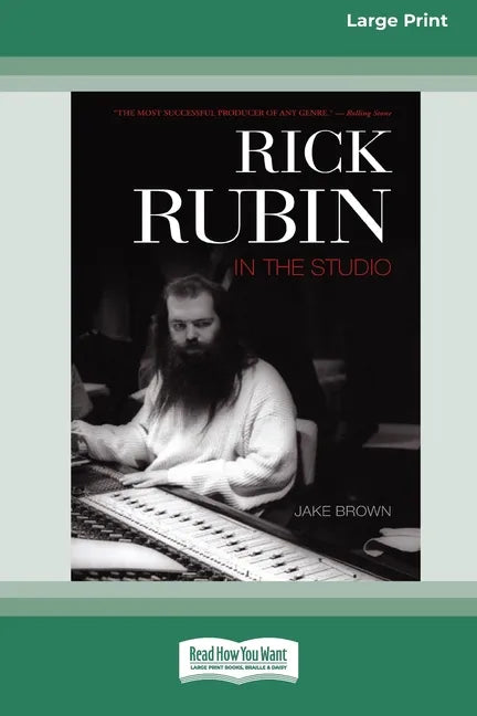 Rick Rubin in the Studio (16pt Large Print Edition) - Paperback