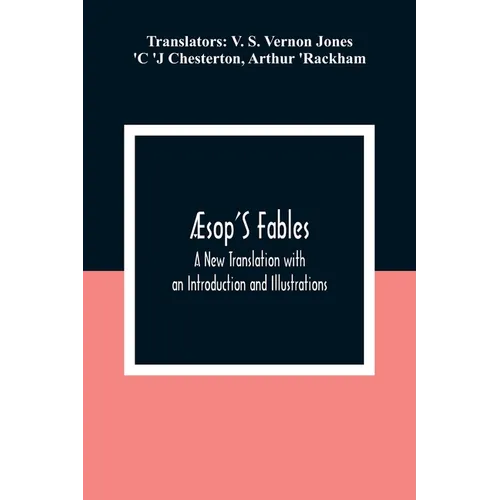 ニsop'S Fables; A New Translation with an Introduction and Illustrations - Paperback