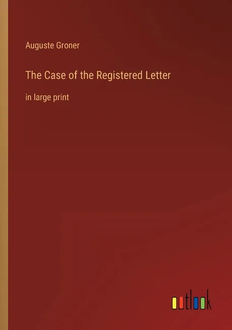 The Case of the Registered Letter: in large print - Paperback