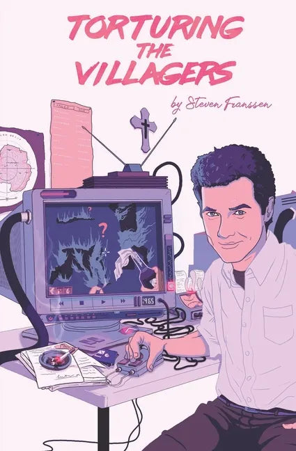 Torturing The Villagers - Paperback