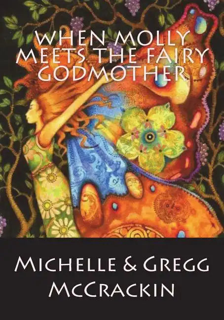 When Molly Meets The Fairy Godmother - Paperback