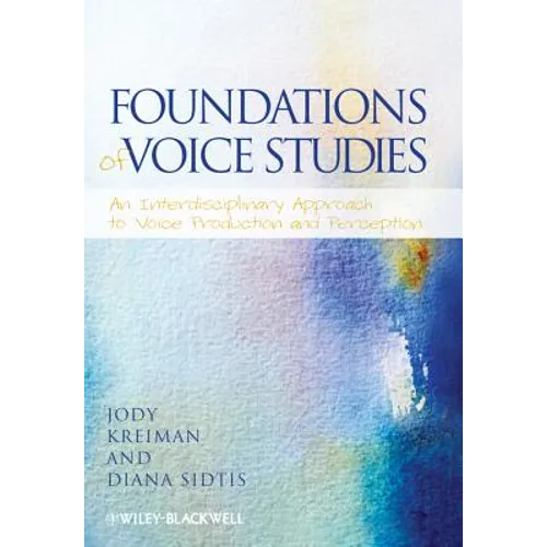 Foundations of Voice Studies - Paperback