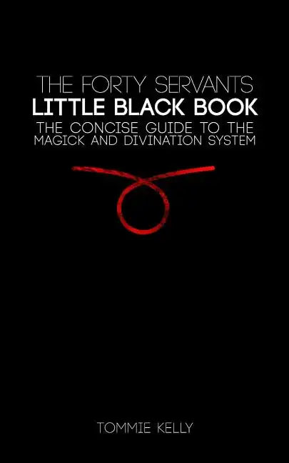 The Forty Servants - Little Black Book - Paperback