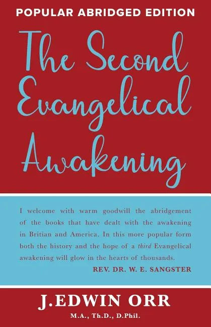 The Second Evangelical Awakening - Paperback