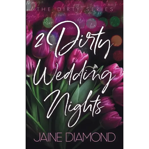 2 Dirty Wedding Nights - Paperback