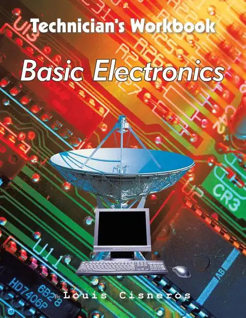 Technician's Workbook: Basic Electronics - Paperback