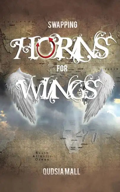 Swapping Horns for Wings - Paperback