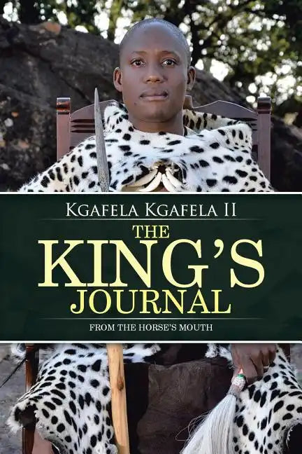 The King's Journal: From the Horse's Mouth - Paperback