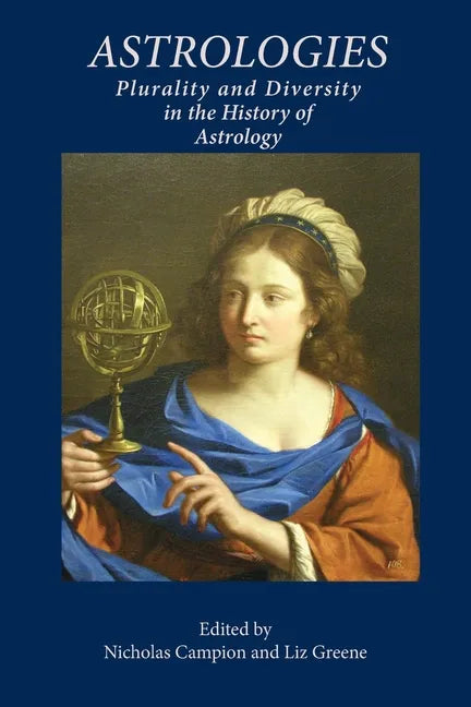 Astrologies: Plurality and Diversity in the History of Astrology - Paperback