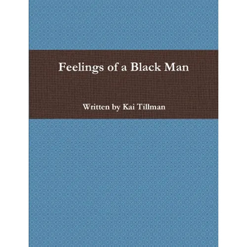 Feelings of a Black Man - Paperback